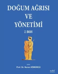 Doğum Ağrısı ve Yönetimi
