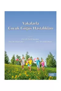 Vakalarla Çocuk Göğüs Hastalıkları
