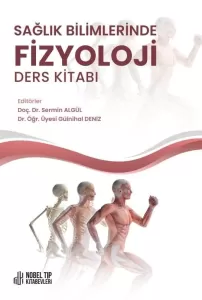 Sağlık Bilimlerinde Fizyoloji Ders Kitabı