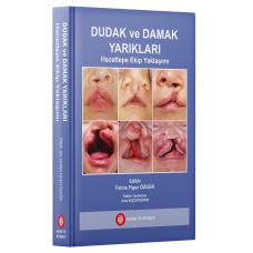 DUDAK VE DAMAK YARIKLARI HACETTEPE EKİP YAKLAŞIMI
